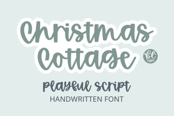 Christmas Cottage: A Playful Script for Festive Designs