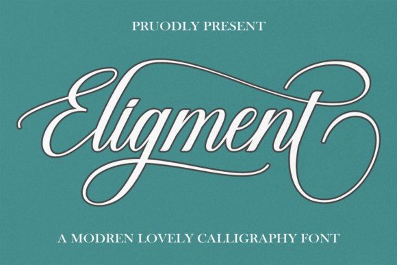 Eligment: A Modern Calligraphy Font for Elegant Design