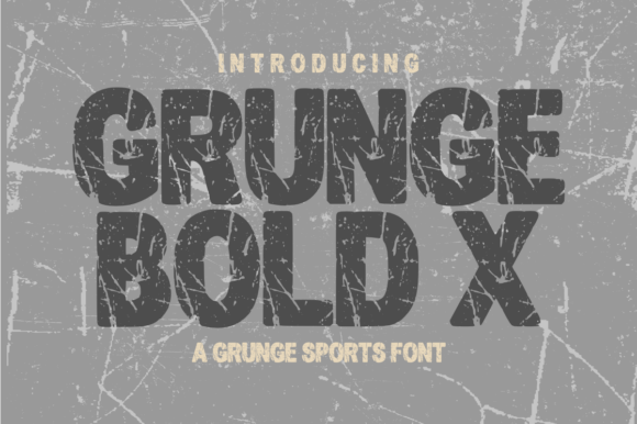 Grunge Bold X: The Championship Typeface