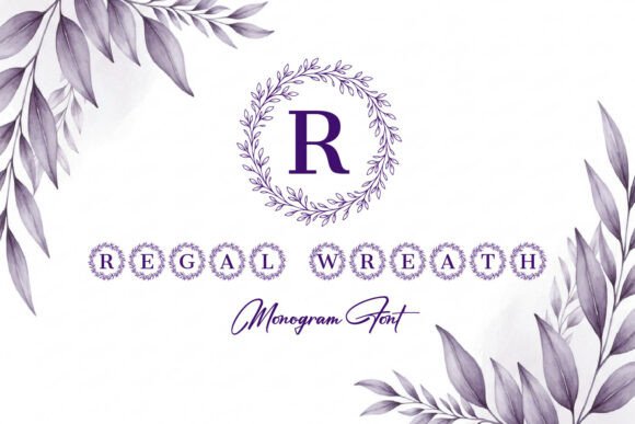 Regal Wreath Monogram: A Typeface of Heritage and Elegance